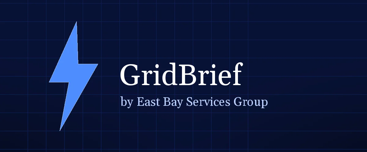 GridBrief banner: lightning bolt over a dark blue grid with the title GridBrief by East Bay Services Group